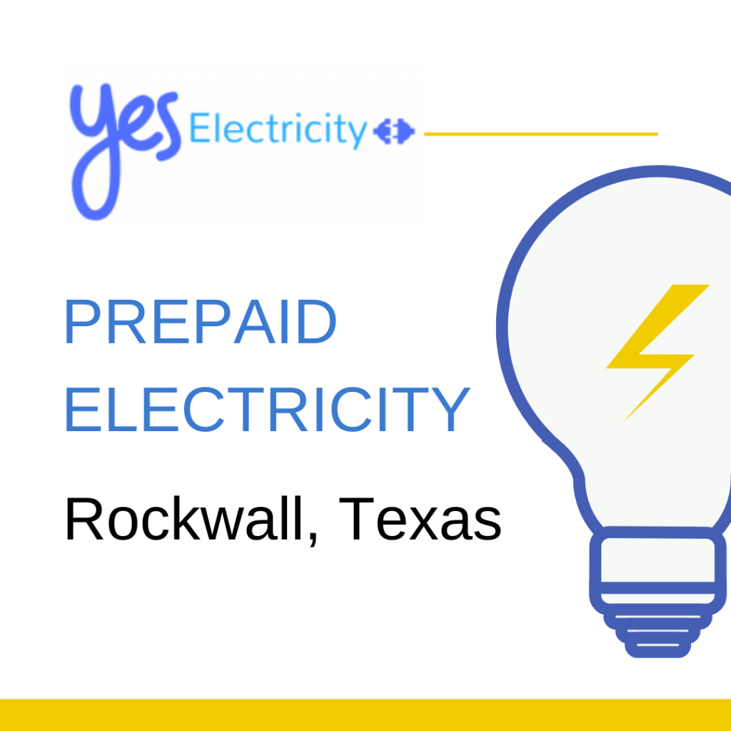 Prepaid Electricity in Rockwall, TX